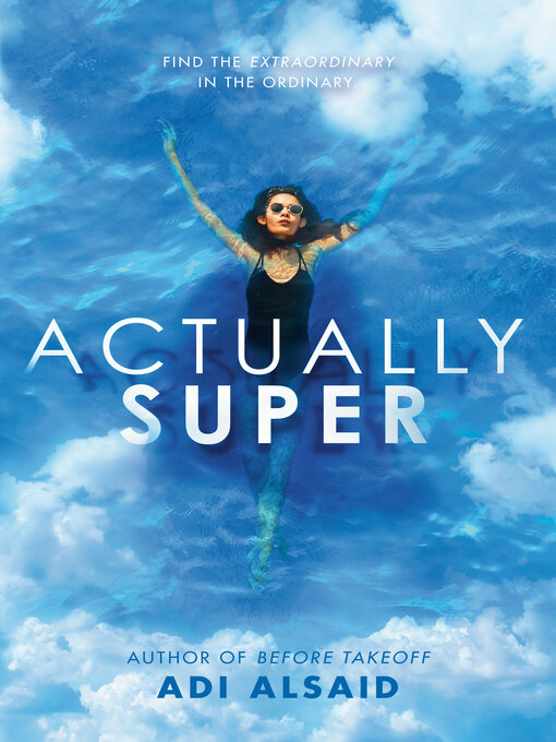Title details for Actually Super by Adi Alsaid - Available